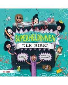 Superheldinnen der Bibel