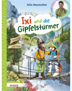 Ixi und die Gipfelstürmer