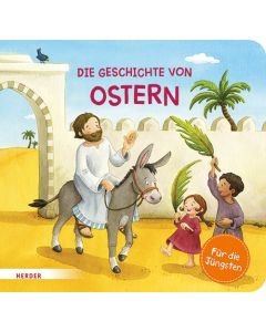 Die Geschichte von Ostern (Pappbilderbuch)