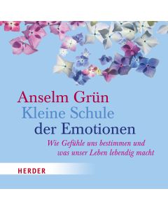Kleine Schule der Emotionen