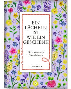 Ein Lächeln ist wie ein Geschenk