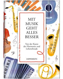 Mit Musik geht alles besser