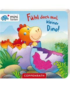 minifanten 29: Fühl doch mal, kleiner Dino
