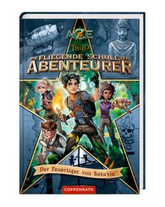 Die fliegende Schule der Abenteurer (Bd. 1)