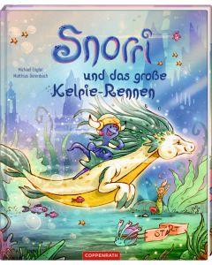 Snorri und das große Kelpie-Rennen (Bd. 3)