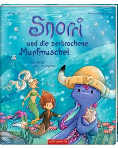 Snorri und die zerbrochene Mupfmuschel (Bd. 4)