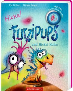 Furzipups und Hicksi Huhn (Pappbilderbuch)