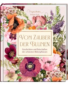 Vom Zauber der Blumen