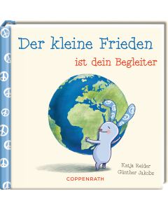 Der kleine Frieden ist dein Begleiter