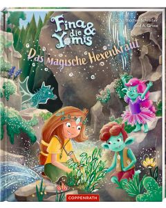 Fina & die Yomis – Das magische Hexenkraut (Bd. 2)