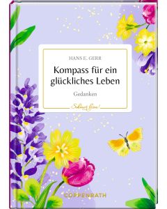 Kompass für ein glückliches Leben