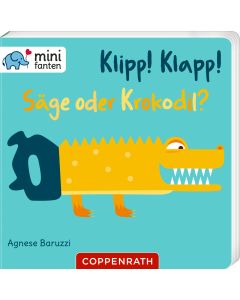 Klipp! Klapp! Säge oder Krokodil?
