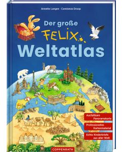 Der große Felix-Weltatlas