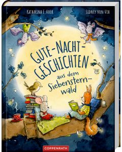 Gute-Nacht-Geschichten aus dem Siebensternwald