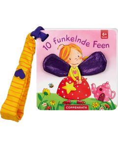 Mein erstes Fühl-Buch für den Buggy: 10 funkelnde Feen