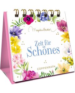 Zeit für Schönes