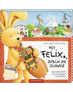 Mit Felix durch die Schweiz