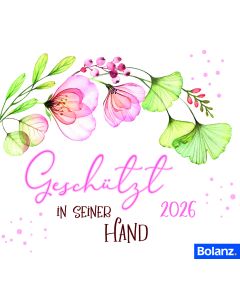 Geschützt in seiner Hand 2026