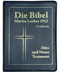 Die Bibel Martin Luther 1912 - Großdruck