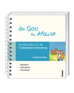 Bei Gott zu Hause