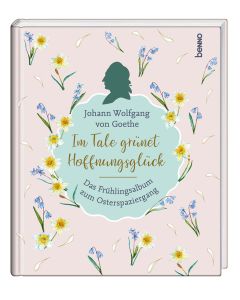 Im Tale grünet Hoffnungsglück