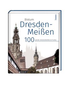 Das Bistum Dresden-Meißen