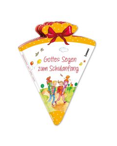 Gottes Segen zum Schulanfang
