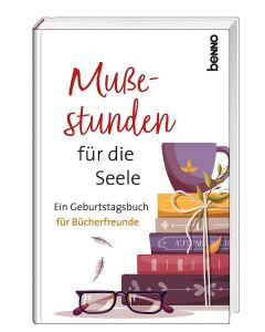 Mußestunden für die Seele