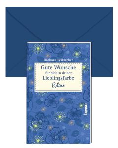 Gute Wünsche für dich in deiner Lieblingsfarbe: Blau