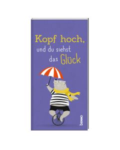 Kopf hoch, und du siehst das Glück