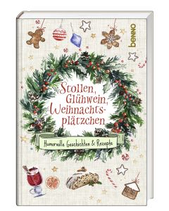 Stollen, Glühwein, Weihnachtsplätzchen