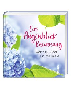 Ein Augenblick Besinnung