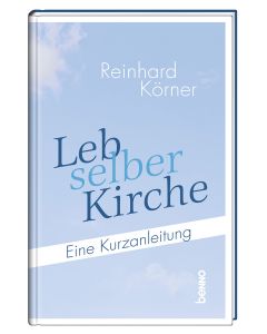 Leb selber Kirche