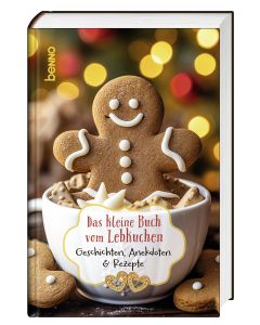 Das kleine Buch vom Lebkuchen