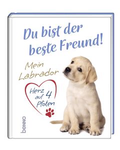 Du bist der beste Freund!