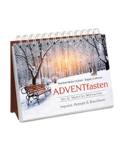 ADVENTfasten. Von St. Martin bis Weihnachten