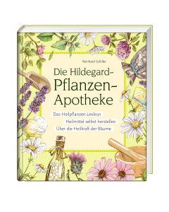 Die Hildegard-Pflanzen-Apotheke