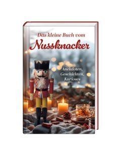 Das kleine Buch vom Nussknacker