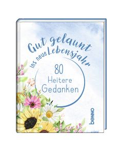 Gut gelaunt ins neue Lebensjahr