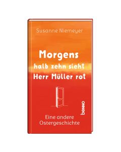 Morgens halb zehn sieht Herr Müller rot