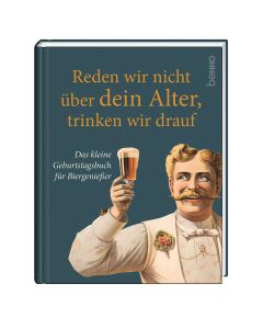 Das kleine Geburtstagsbuch für Biergenießer