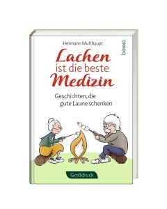 Lachen ist die beste Medizin