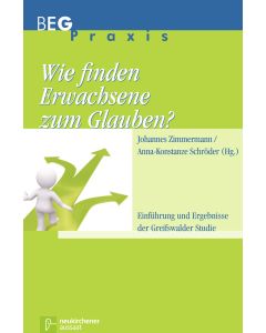 Wie finden Erwachsene zum Glauben?