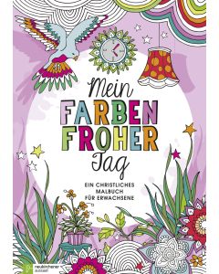 Mein farbenfroher Tag