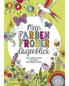 Mein farbenfroher Augenblick