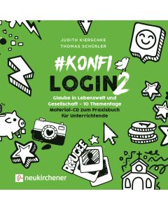 #konfilogin 2 - Glaube in Lebenswelt und Gesellschaft - 10 Thementage