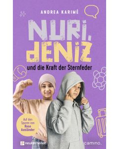 Nuri, Deniz und die Kraft der Sternfeder