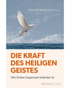 Die Kraft des Heiligen Geistes