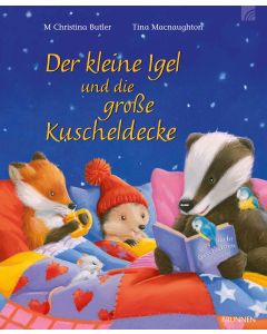 Der kleine Igel und die gro&szlig;e Kuscheldecke