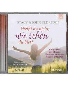 Weißt du nicht, wie schön du bist?